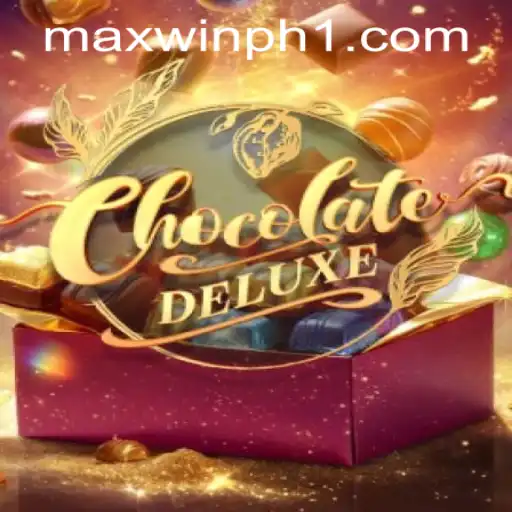 Explore the Delightful World of ChocolateDeluxe on MAXWINPH.COM