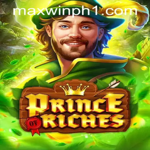Unlock the Adventure: Exploring PrinceOfRiches at MAXWINPH.COM