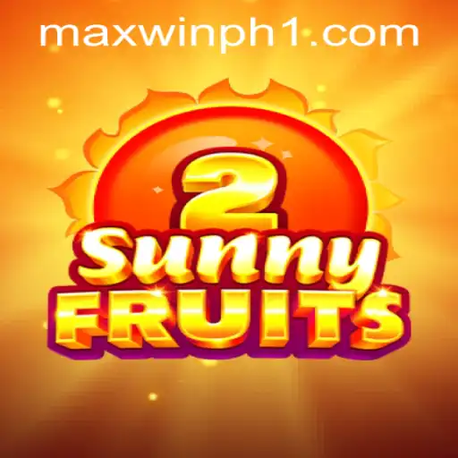 SunnyFruits2: A Vibrant Journey into Online Gaming with MAXWINPH.COM