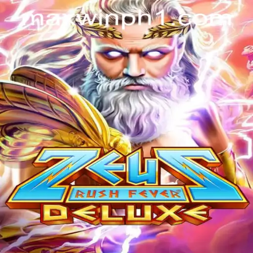 Exploring ZeusRushFeverDeluxe: The Ultimate Gaming Adventure